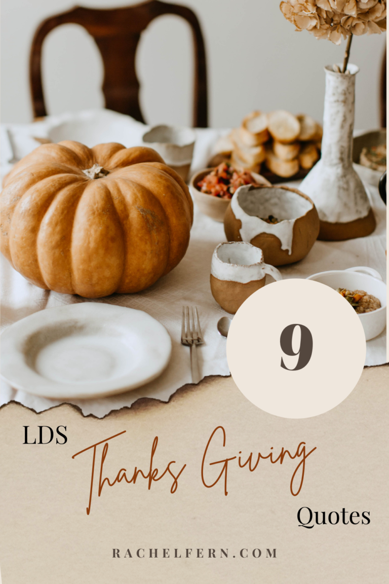 9 LDS Thanksgiving Quotes - Rachel Fern